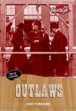 Outlaws - John Townsend