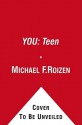 You: The Owner's Manual for Teens - Michael F. Roizen, Mehmet C. Oz