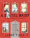 A Bintel Brief: Love and Longing in Old New York - Liana Finck