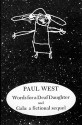 Words for a Deaf Daughter; And, Gala - Paul West