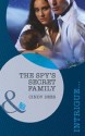 The Spy's Secret Family - Cindy Dees