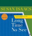 Long Time No See Low Price CD: Long Time No See Low Price CD - Susan Isaacs