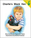 Charlie's Black Hen - Bonnie Taylor