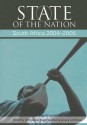 State of the Nation: South Africa 2004-2005 - John Daniel, Roger Southall, Jessica Lutchman