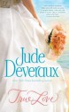 True Love - Jude Deveraux