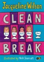 Clean Break - Jacqueline Wilson