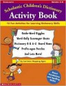 Scholastic Children's Dictionary Activity Book - Lorraine Hopping Egan, Parker Fawson, Tedd Arnold