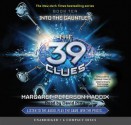 The 39 Clues Book 10: Into the Gauntlet - Audio Library Edition - Margaret Peterson Haddix