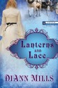 Lanterns and Lace - DiAnn Mills