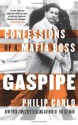 Gaspipe: Confessions of a Mafia Boss - Philip Carlo