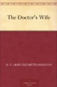 The Doctor's Wife - Mary Elizabeth Braddon