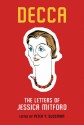 Decca: The Letters Of Jessica Mitford - Jessica Mitford