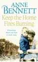 Keep the Home Fires Burning - Anne Bennett