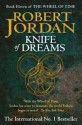 Knife of Dreams (Wheel of Time, #11) - Robert Jordan