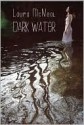 Dark Water - Laura McNeal