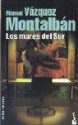 Los mares del Sur - Manuel Vázquez Montalbán