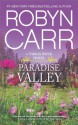 Paradise Valley (A Virgin River Novel) - Robyn Carr