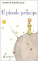 Il piccolo principe - Antoine de Saint-Exupéry, Nini Bompiani Bregoli