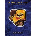 A Hell of a Life - John Dickson