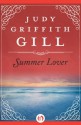 Summer Lover - Judy Griffith Gill