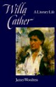 Willa Cather: A Literary Life - James Woodress