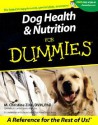 Dog Health & Nutrition for Dummies - M. Christine Zink