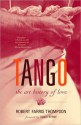 Tango: The Art History of Love - Robert Farris Thompson