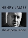 The Aspern Papers - Henry James