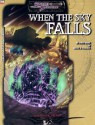 When the Sky Falls - Bruce R. Cordell