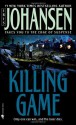 The Killing Game: A Novel (Eve Duncan) - Iris Johansen