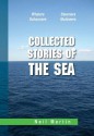 Collected Stories of the Sea - Neil Martin