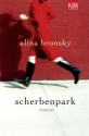 Scherbenpark - Alina Bronsky