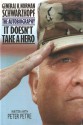 It Doesn't Take a Hero - Norman Schwarzkopf, Peter Petre