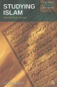 Studying Islam: The Critical Issues - Clinton Bennett