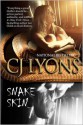 Snake Skin - C.J. Lyons