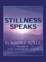 Stillness Speaks (Walker Large Print Books) - Eckhart Tolle