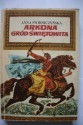 Arkona, gród Świętowita. Z dziejów Słowiańskiej Rugii czyli Rany. - Anna Świrszczyńska