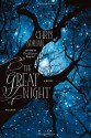 The Great Night: A Novel - Chris Adrian