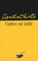 Cartes Sur Table - Agatha Christie