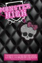 Monster High - Lisi Harrison