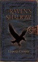 The Raven's Shadow: The Wild Hunt Book Three - Elspeth Cooper