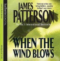 When the Wind Blows - Blair Brown, James Patterson