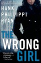 The Wrong Girl (Jane Ryland) - Hank Phillippi Ryan