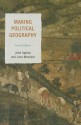 Making Political Geography - John Agnew, Luca Muscar