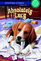 Absolutely Lucy #1: Absolutely Lucy (A Stepping Stone Book(TM)) - Ilene Cooper, Amanda Harvey