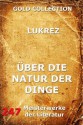 Über die Natur der Dinge: Erweiterte Ausgabe (German Edition) - Lukrez