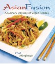 Asian Fusion - Chat Mingkwan