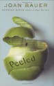 Peeled - Joan Bauer