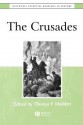 The Crusades: The Essential Readings - Thomas F. Madden