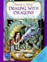 Dealing with Dragons - Patricia C. Wrede, Trina Schart Hyman